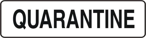 G 773 — GENERAL - QUARANTINE